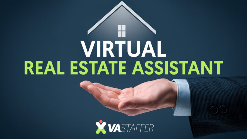 virtual-real-estate-assistant-benefits-and-tips