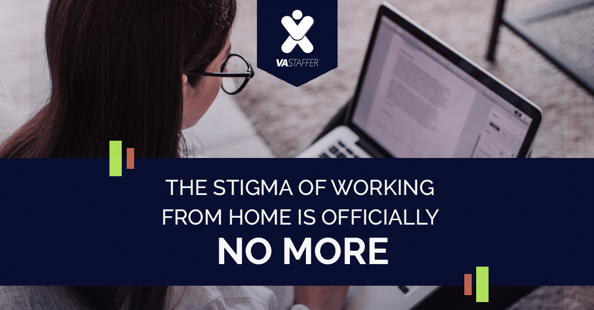VAStaffer_The Stigma of Working From Home Is Officially No More_1200x628_V1_NZ_3-30-2020